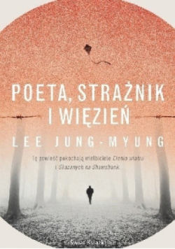 Poeta, strażnik i więzień