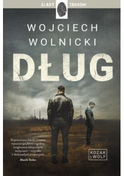 Kozak i Wolf Tom 1 Dług