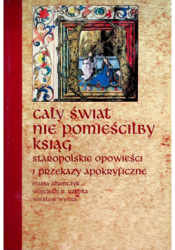 Cały świat nie pomieściłby ksiąg