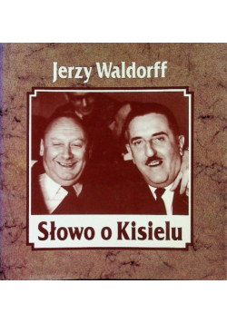 Słowo o Kisielu