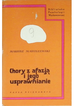 Chory z afazją i jego usprawnianie