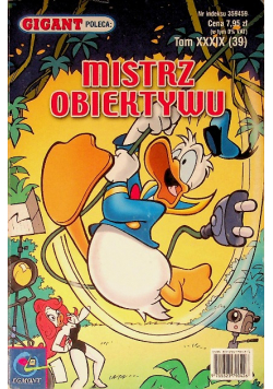 Gigant poleca Tom 39 Mistrz obiektywu