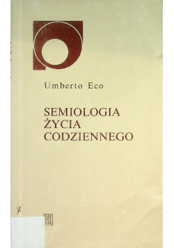 Semiologia życia codziennego