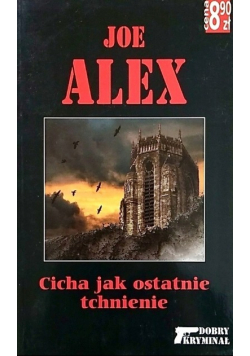 Cicha jak ostatnie tchnienie