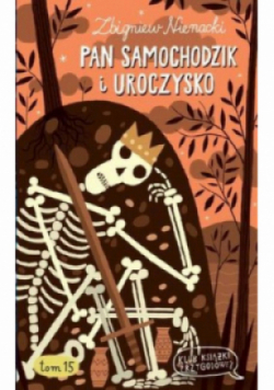 Klub książki przygodowej Tom 15 Pan Samochodzik i Uroczysko