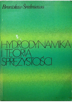 Hydrodynamika i teoria sprężystości