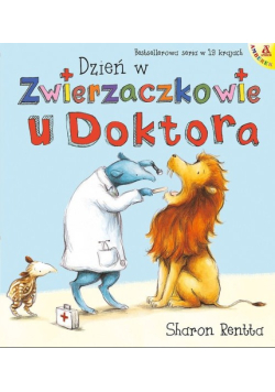 Dzień w Zwierzaczkowie U doktora