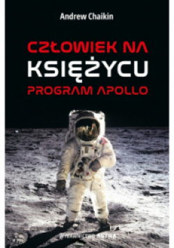 Człowiek na Księżycu Program Apollo