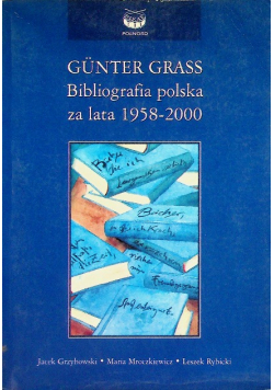 Gunter Grass Bibliografia polska za lata 1958 - 2000