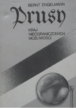Prusy kraj nieograniczonych możliwości