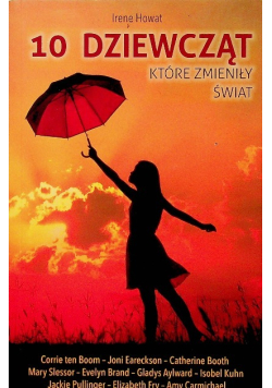 10 Dziewcząt które zmieniły świat