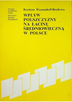 Wpływ polszczyzny na łacinę średniowieczną w Polsce