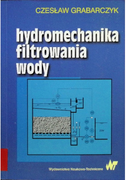 Hydromechanika filtrowania wody