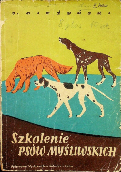 Szkolenie psów myśliwskich
