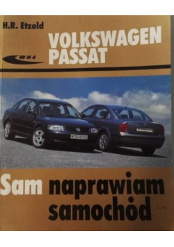 Volkswagen passat Sam naprawiam samochód