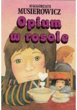 Opium w rosole