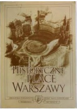 Historyczne place Warszawy