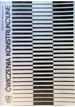 Ćwiczenia Konstrukcyjne