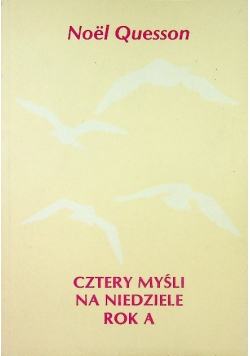 Cztery myśli na niedziele rok A