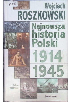 Najnowsza Historia Polski 1914 - 1945