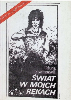 Świat w moich rękach
