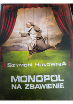 Monopol na zbawienie