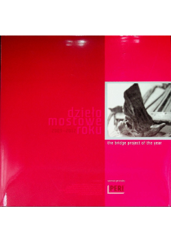 Dzieło mostowe roku 2003 - 2012