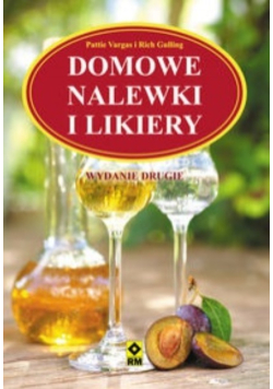 Domowe Nalewki i Likiery