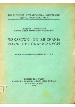 Wskazówki do zbierania nazw geograficznych 1923 r.