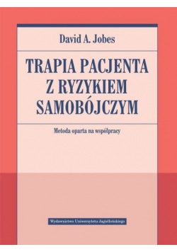 Terapia pacjenta z ryzykiem samobójczym