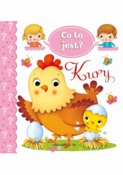 Co to jest? Kury