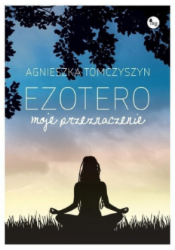 Ezotero Moje przeznaczenie