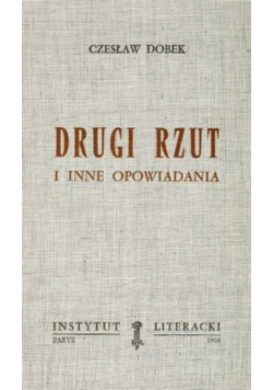 Drugi rzut i inne opowiadania