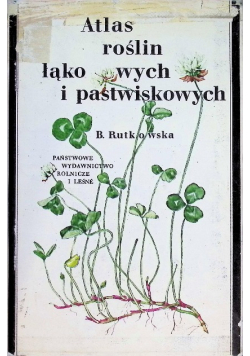 Atlas roślin łąkowych i pastwiskowych