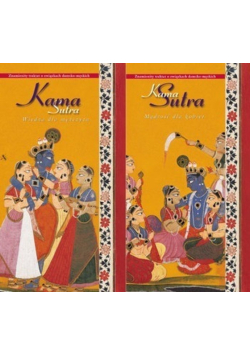 Kamasutra. Mądrość dla kobiet / Wiedza dla mężczyzn