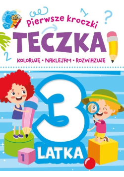Pierwsze kroczki Teczka 3 - latka