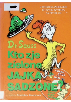 Kto zje zielone jajka sadzone