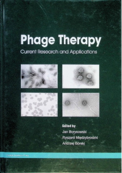 Phage Therapy Current Research and Applications