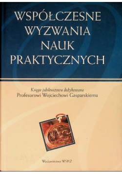 Współczesne wyzwania nauk praktycznych