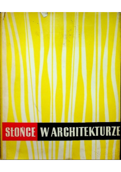 Słońce w Architekturze