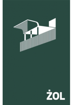 ŻOL. Ilustrowany atlas architektury Żoliborza