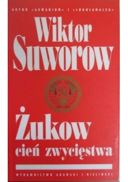 Żukow cień zwycięstwa