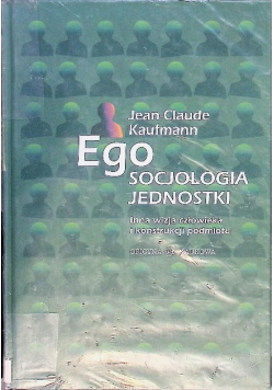 Ego socjologia jednostki