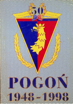 Pogoń 1948 - 1998