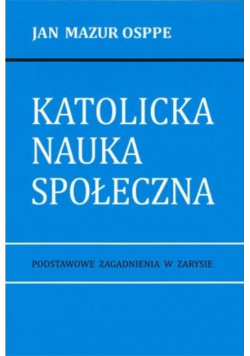Katolicka Nauka Społeczna
