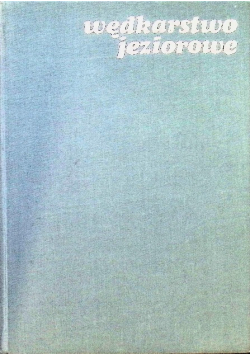 Wędkarstwo jeziorowe