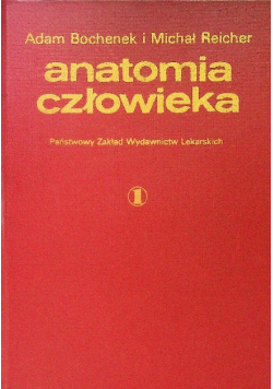 Anatomia człowieka Tom 1