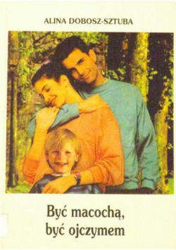 Być macochą, być ojczymem