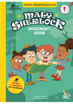 Urodzinowy skarb. Mały Sherlock