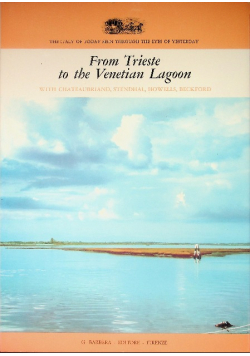 From trieste to the venetian lagoon